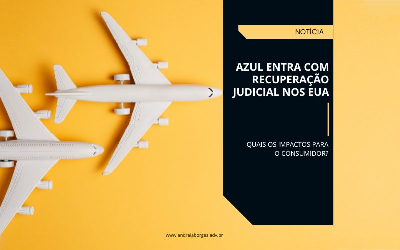 Azul entra com pedido de recuperação judicial nos EUA