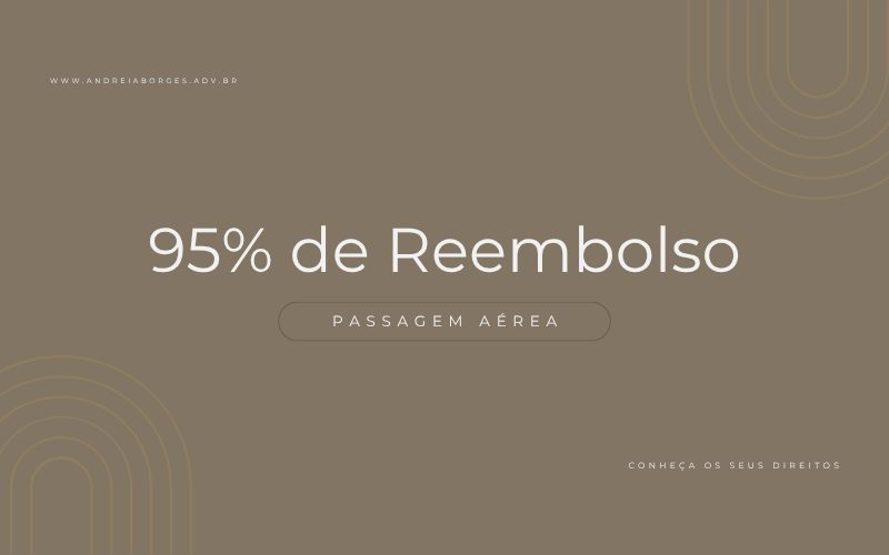 95% de reembolso de bilhete aéreo: Entenda seus direitos como consumidor